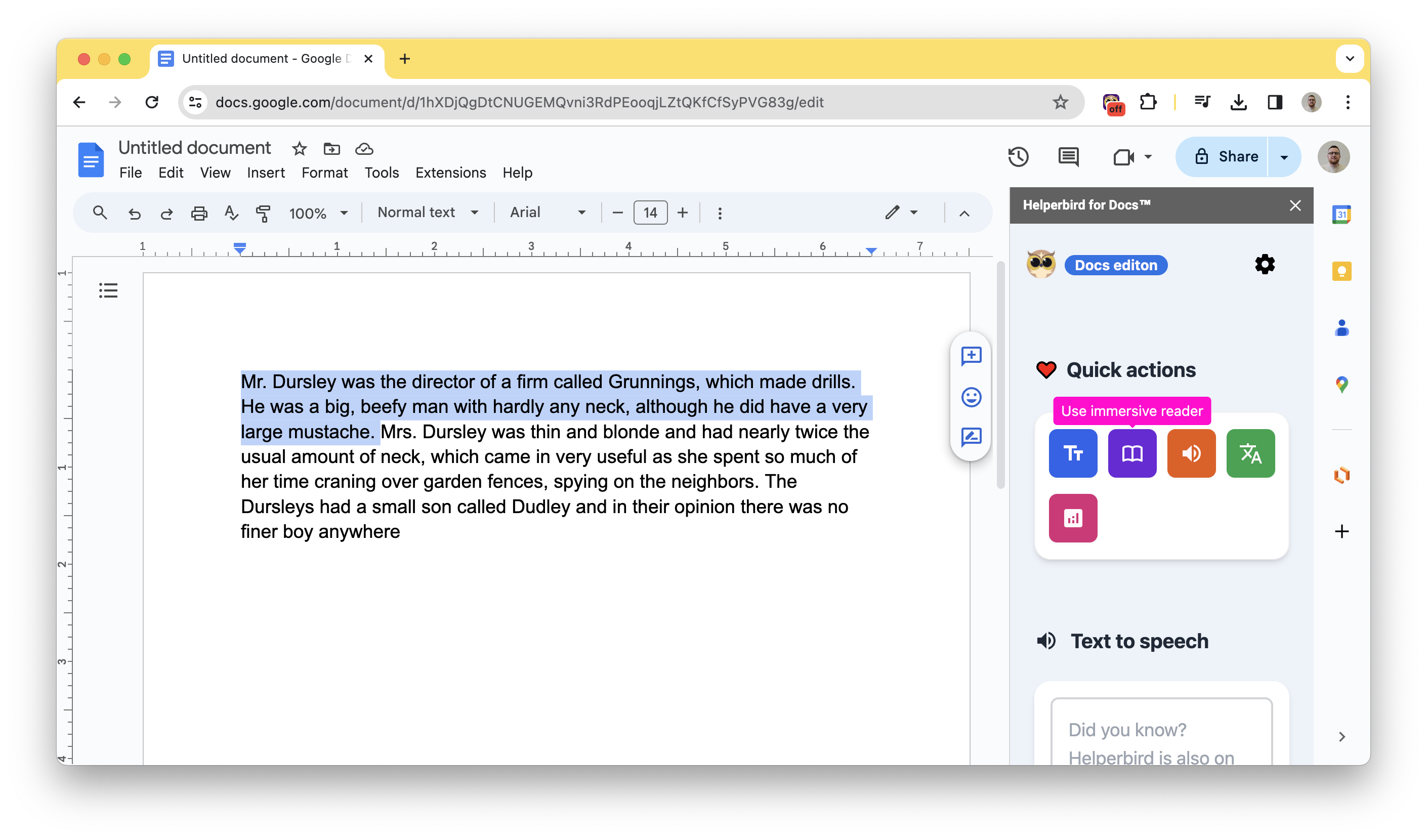 Screenshot of an open Google Docs document with a block of text selected. On the right side, the 'Helperbird for Docs™' sidebar is displayed with a section titled 'Quick actions'. Under 'Quick actions', there are various tool options, including the highlighted 'Use immersive reader' button, which features an icon with a book and a speaker. Other tool icons are also visible, such as text-to-speech and font adjustment options.