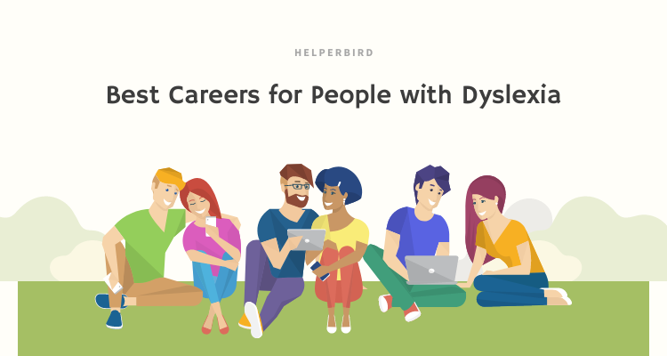 Best Careers for People with Dyslexia