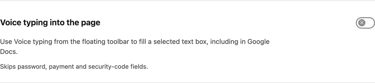 The Voice typing into the page switch in Beta features.