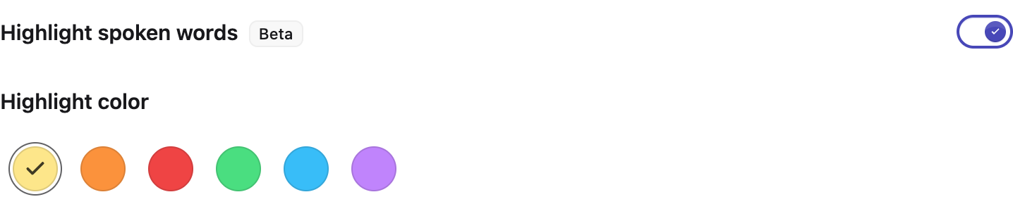 Highlight spoken words with a neutral Beta badge and six distinct color choices