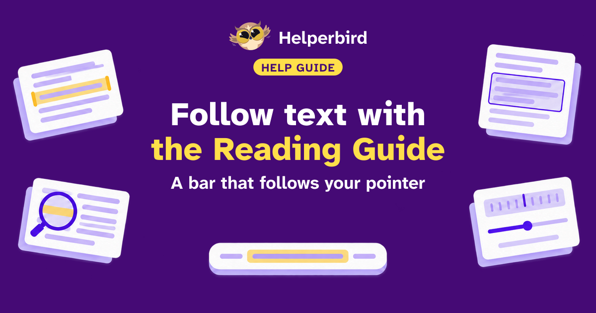How to Use the Reading Guide on Any Website - Helperbird