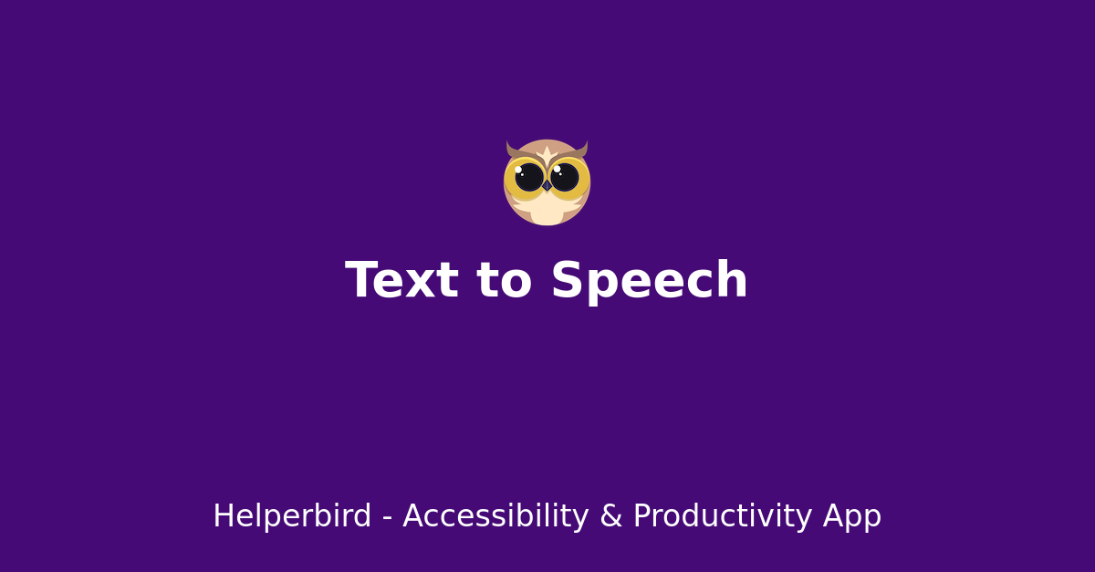 How to Use the Text to Speech Player in Helperbird Helperbird